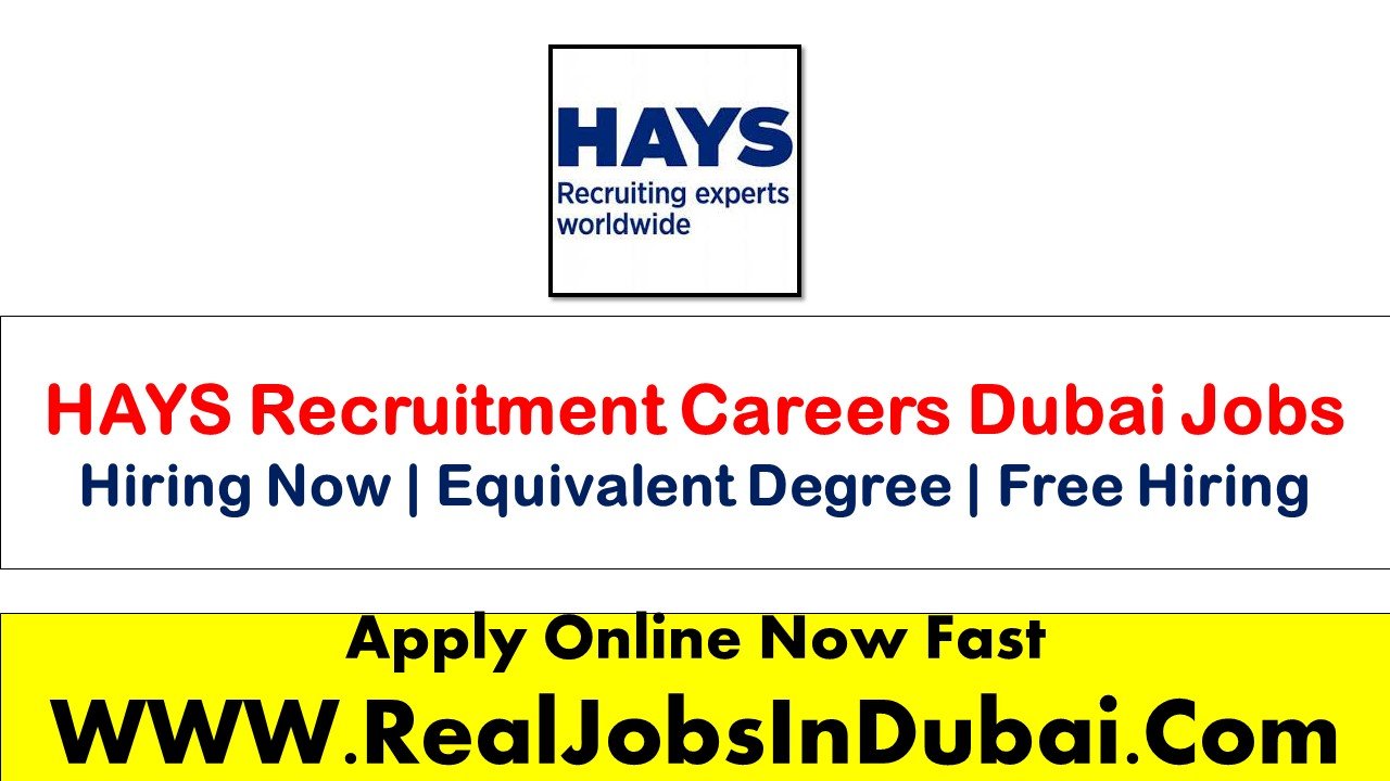 Hays Recruitment Careers Dubai New Jobs Realjobs