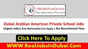 Dubai Arabian American Private School Jobs 