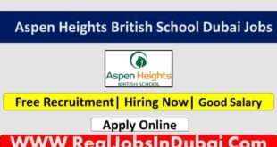 Aspen Heights British School Jobs In Dubai