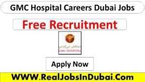 GMC Hospital Careers Jobs In Dubai