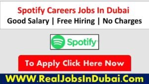 Spotify Group Jobs In Dubai