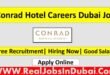 Conrad Hotel Jobs In Dubai