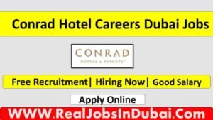 Conrad Hotel Jobs In Dubai