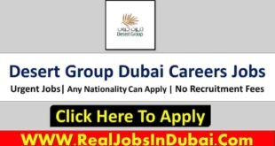 Desert Group Jobs In dubai