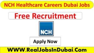 NCH Healthcare Careers Jobs In Dubai