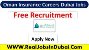 Oman Insurance Careers Dubai Jobs