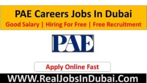 PAE Careers Jobs In Dubai