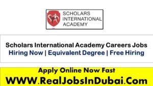 Scholars International Academy Careers Jobs In Dubai