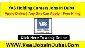 YAS Holding Careers Jobs In Dubai