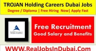 TROJAN Holding Careers Jobs In dubai