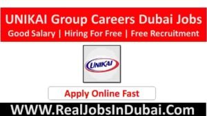 UNIKAI Group Careers Dubai Jobs