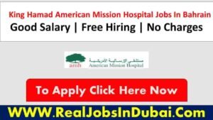 King Hamad American Mission Hospital Bahrain Jobs