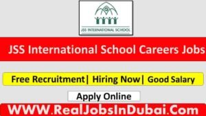 JSS International School Dubai Jobs