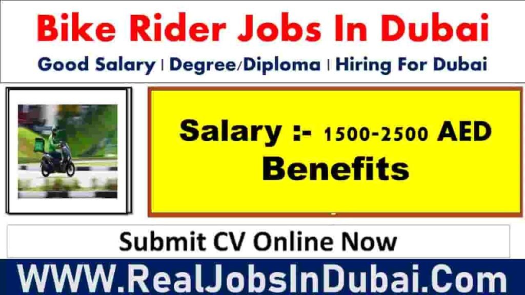 Bike Rider Jobs In Dubai, Abu Dhabi 2024 RealJobs