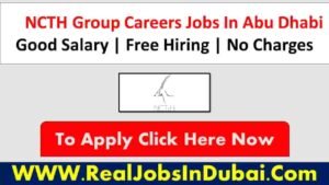 NCTH Group Jobs In Dubai