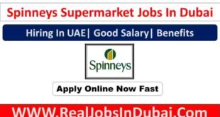 Spinneys Supermarket Job In Dubai