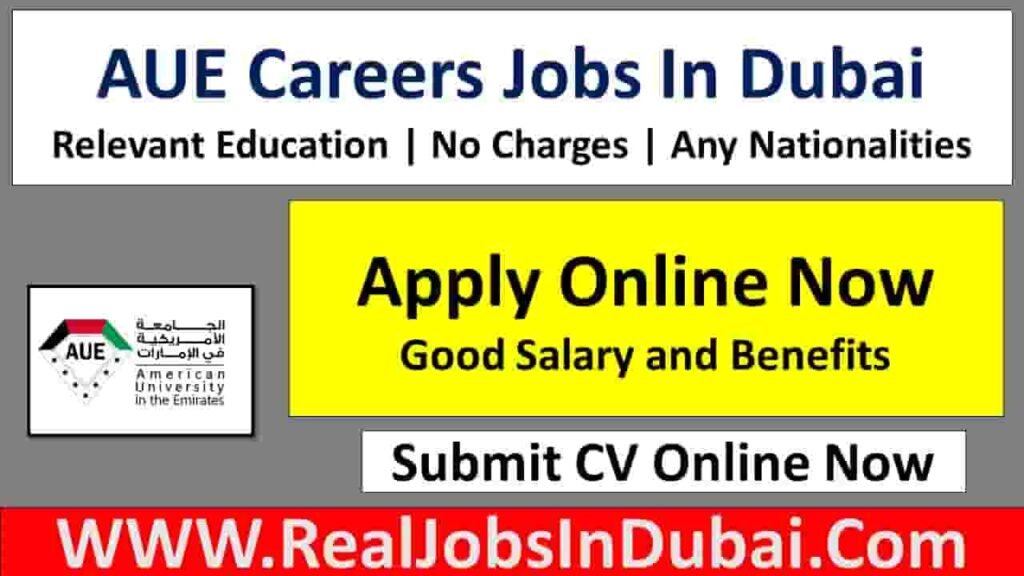 AUE Careers Jobs Vacancies Available Now In Dubai 2024 - RealJobs