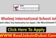 Al Khaleej International School Dubai JObs
