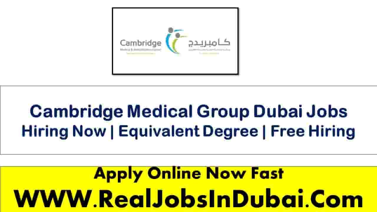 Cambridge Medical and Rehabilitation Careers Dubai 