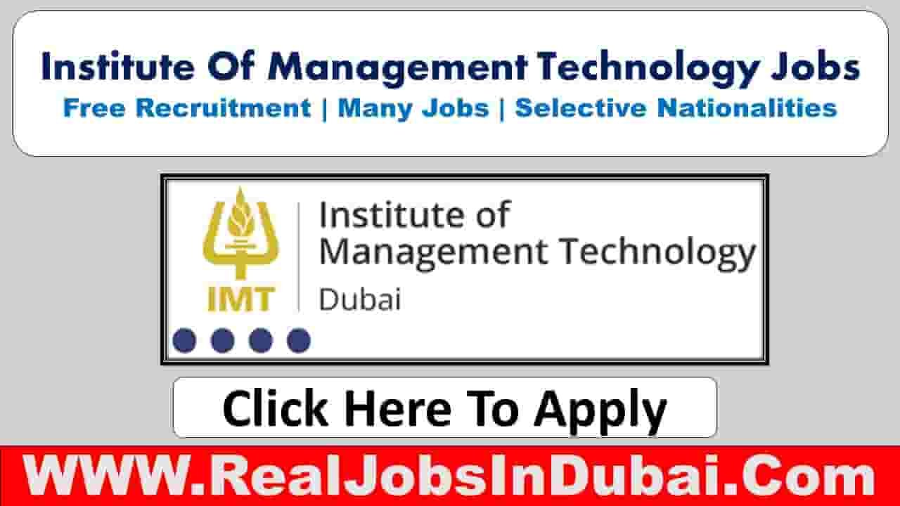 Institute of Management Technology Dubai Jobs