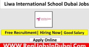 Liwa International School Jobs In Dubai