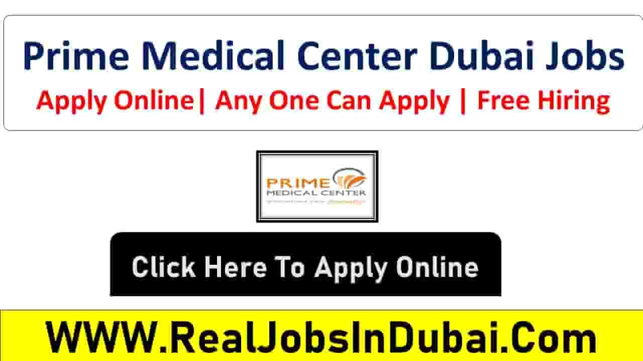 Prime Medical Center Careers Dubai Jobs RealJobs