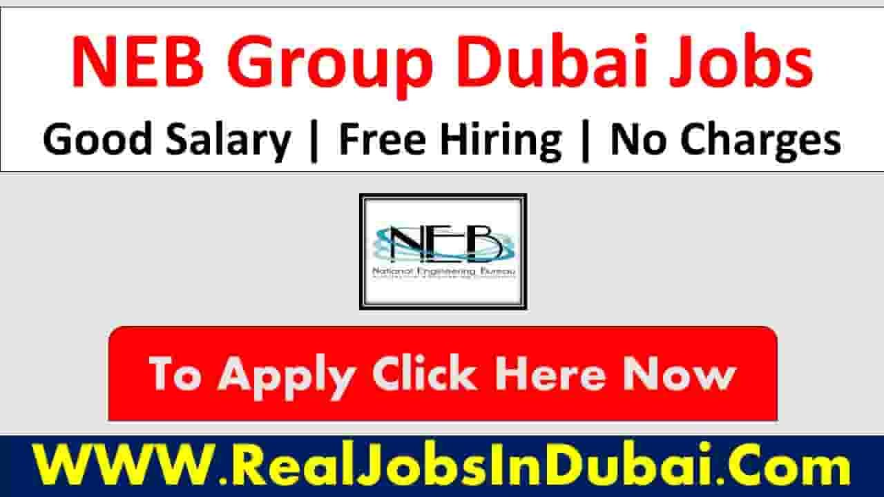 NEB Group Careers Dubai Jobs