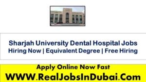 Sharjah University Dental Hospital Careers Jobs