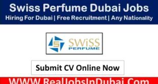 Swiss Perfume Dubai Jobs