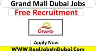 Grand Mall Jobs In Dubai