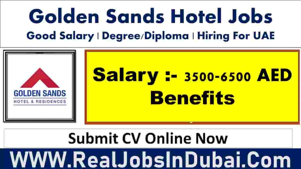 Golden Sand Hotel Jobs In Dubai