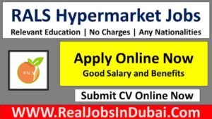Rals Hypermarket Jobs In Dubai