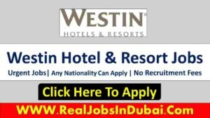 Westine hotel jobs in dubai