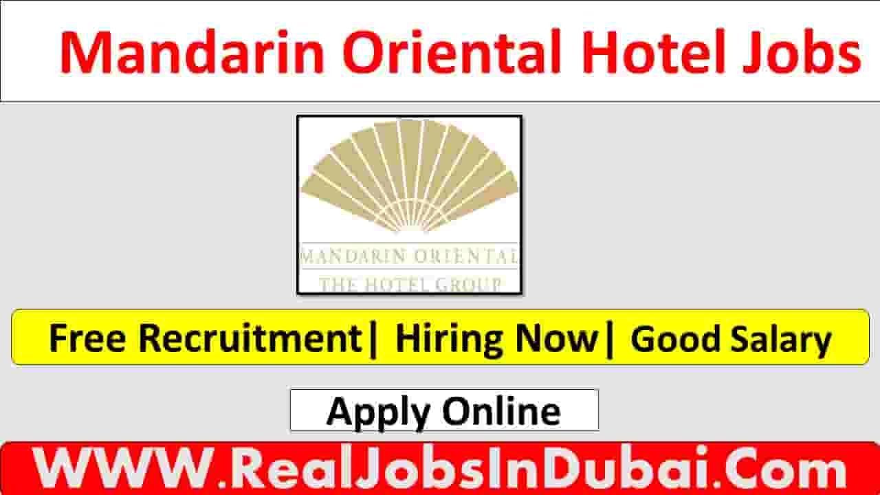 Mandarin Oriental Hotel Jobs in Dubai