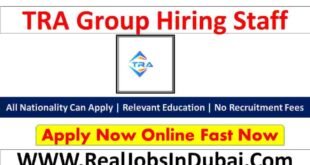 TRA Group Careers Dubai Jobs