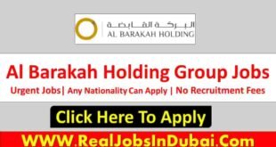 Al Barakah Holding Jobs In Dubai