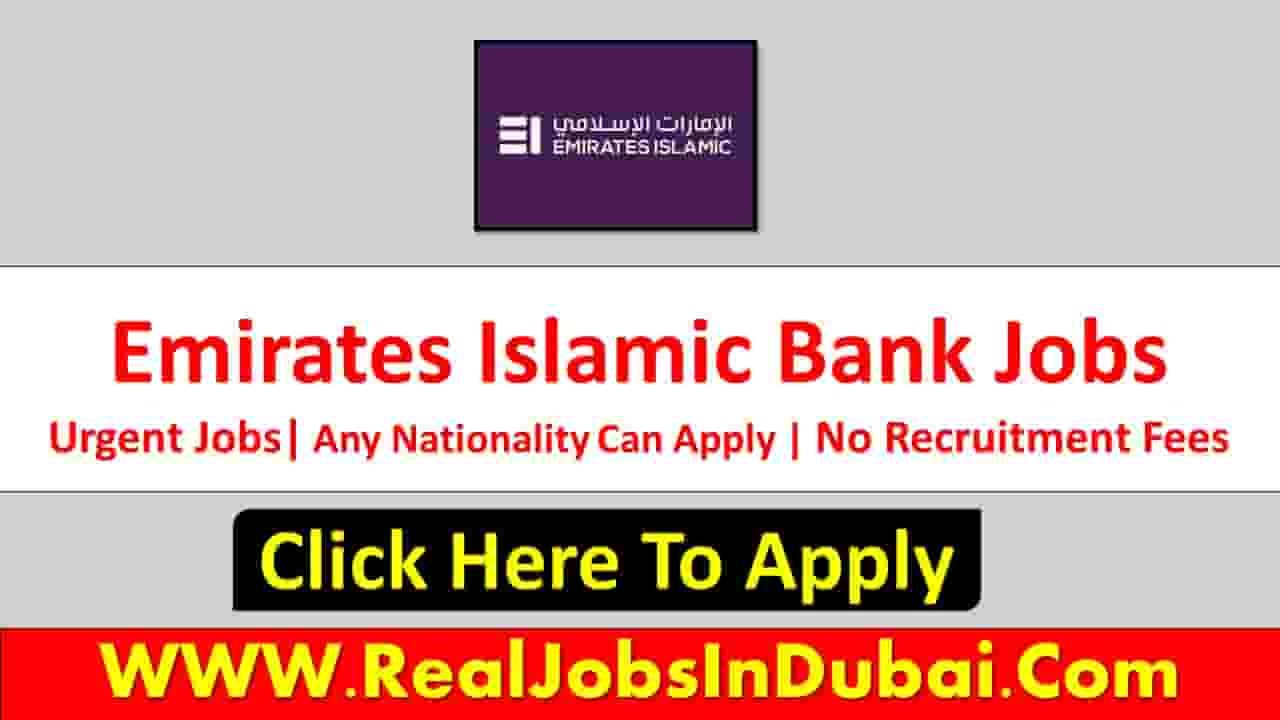Emirates Islamic Bank Dubai jobs
