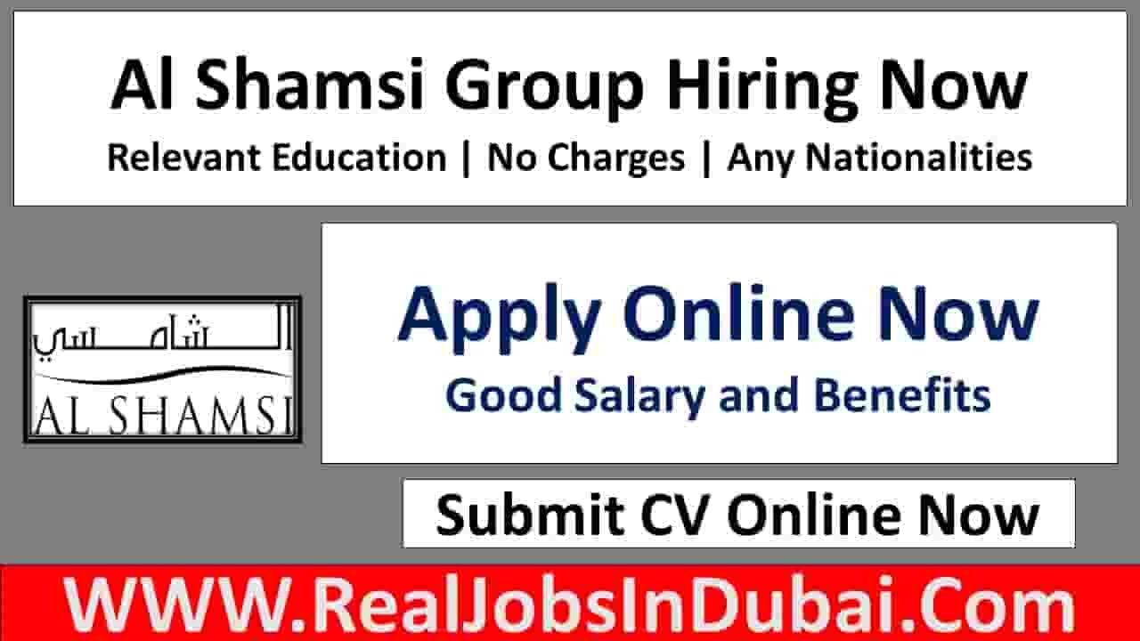 Al Shamsi Group Careers Jobs
