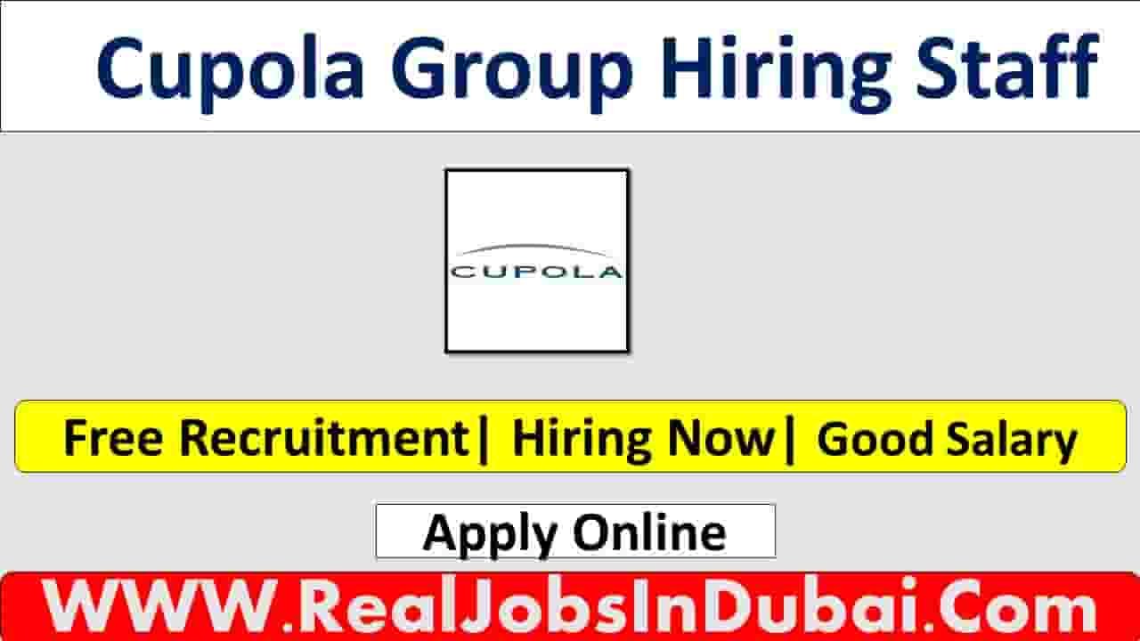 Cupola Careers Dubai Jobs