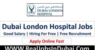 Dubai London Specialist Hospital Jobs In Dubai