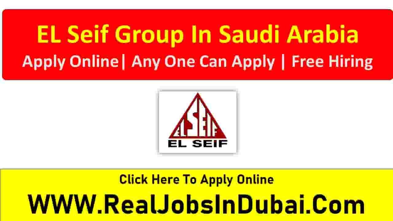 EL Seif Careers Saudi Jobs