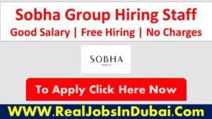 Sobha Group Jobs In Dubai