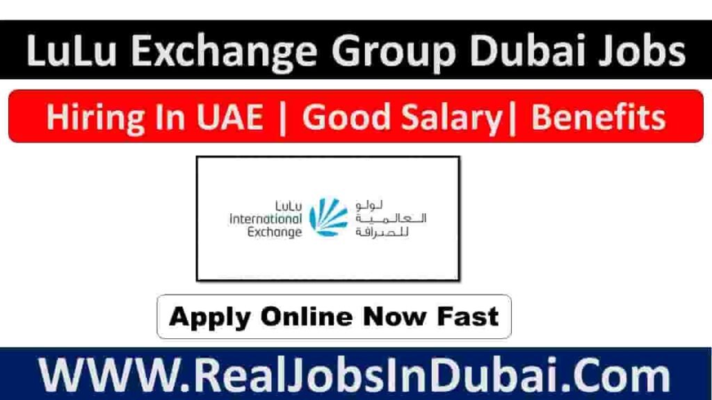 Lulu Exchange Careers Jobs Opportunities In UAE 2024 RealJobs