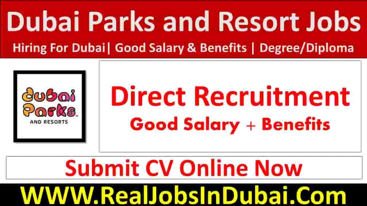 Dubai Parks & Resorts Jobs