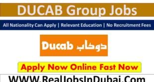 Ducab Dubai Jobs