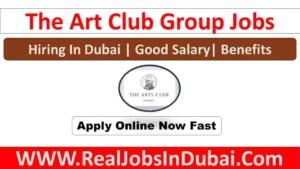 The Art Club Jobs In Dubai