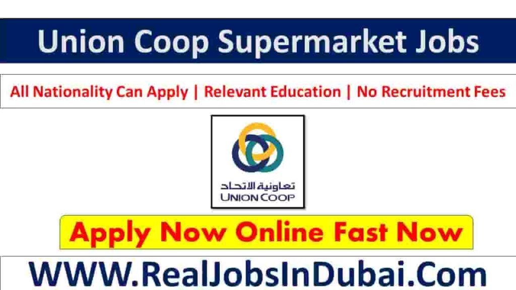 Union Coop Careers Dubai Jobs 2024 RealJobs