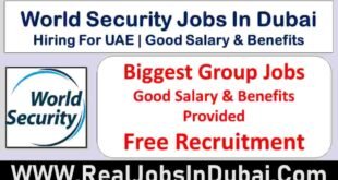 World Security Careers Dubai Jobs