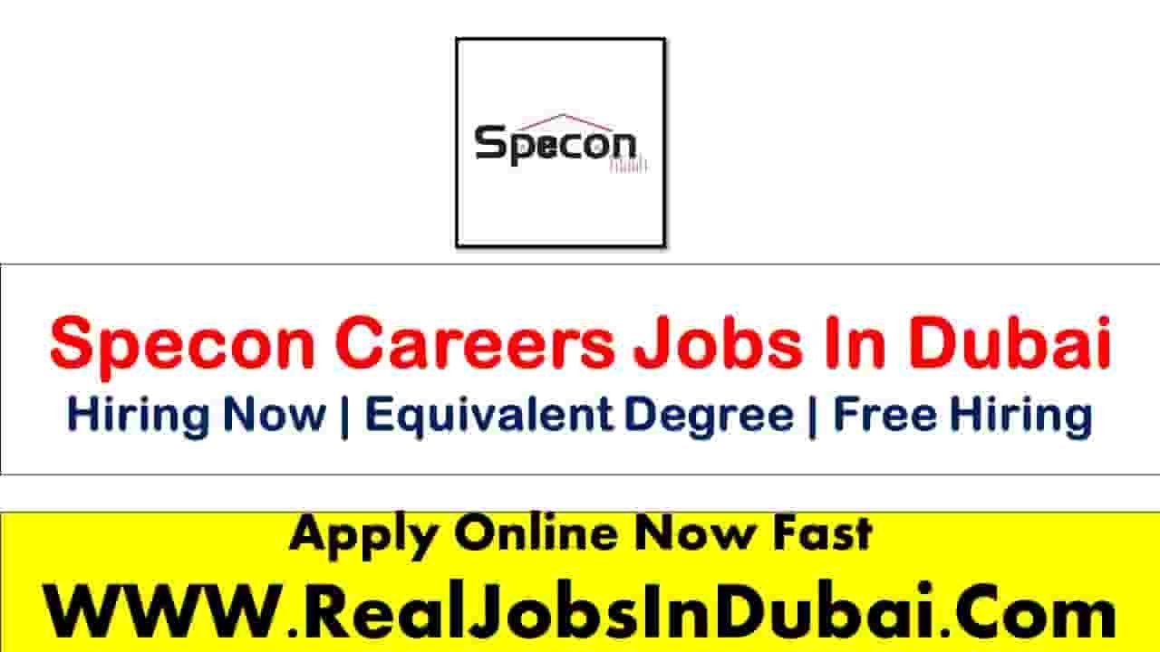 SPECON Careers Dubai New Jobs Vacancies 2025 - RealJobs