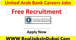 United Arab Bank Jobs In Dubai